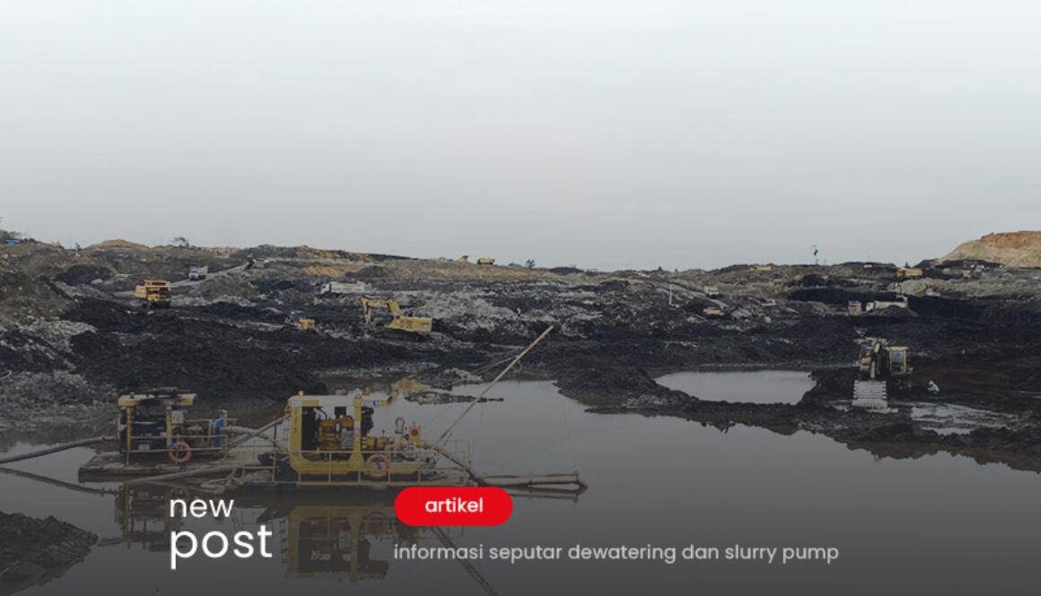 Slurry-Pump-Solusi-Efektif-untuk-Penanganan-Material-Tambang-Basah